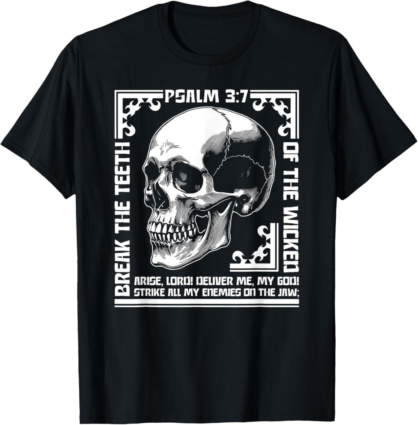 Break The Teeth of The Wicked Christian Tee Psalm 3-7 Gothic T-Shirt S разноцветный