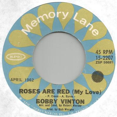 7-Zoll-Schallplatte BOBBY VINTON - Roses Are Red (Meine Liebe) / Rain Rain 152207 Epic US Pop Gebraucht
