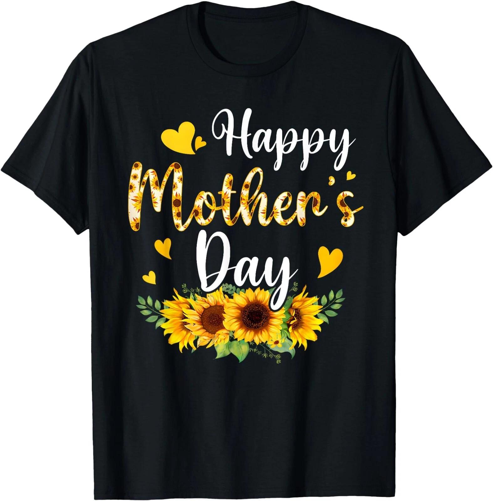 Funny Happy Mothers Day Cute Floral for Women Mom Grandma T-Shirt , UNISEX Tee M