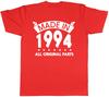 Made In 1994 All Original Parts Birthday Unisexs Short Sleeve TShirt