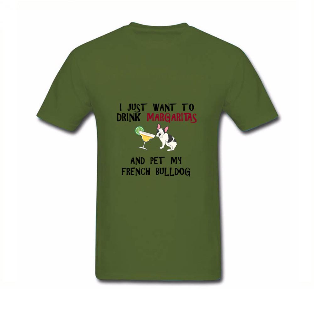 Design Tee Shirt I Just Want To Drink Margaritas And Pet My Bulldog Hippie 3D
