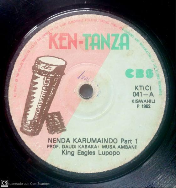 7inch Record KING EAGLES LUPOPO Nenda Karumaindo KTC041 KEN TANZA 1982 Kenya World Music Used