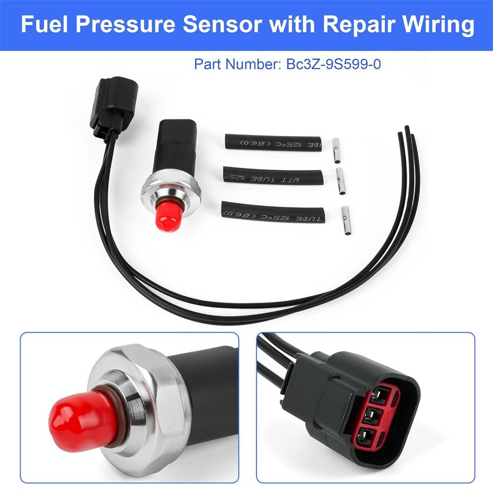 Fuel Pressure Sensor with Repair Wiring BC3Z-9S599-C Fit for Ford F-250 F-350 F-450 F-550