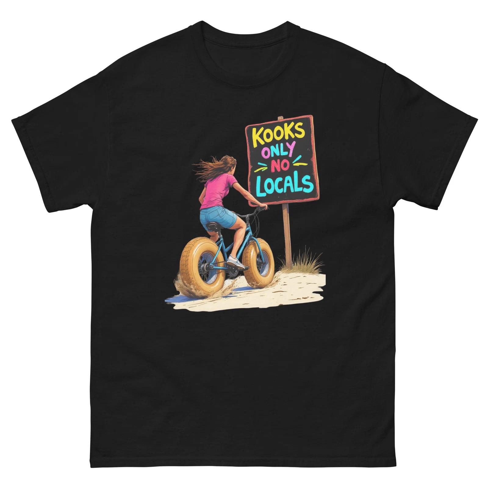 Kooks Only No Locals Girl Riding Funny T-Shirt XL
