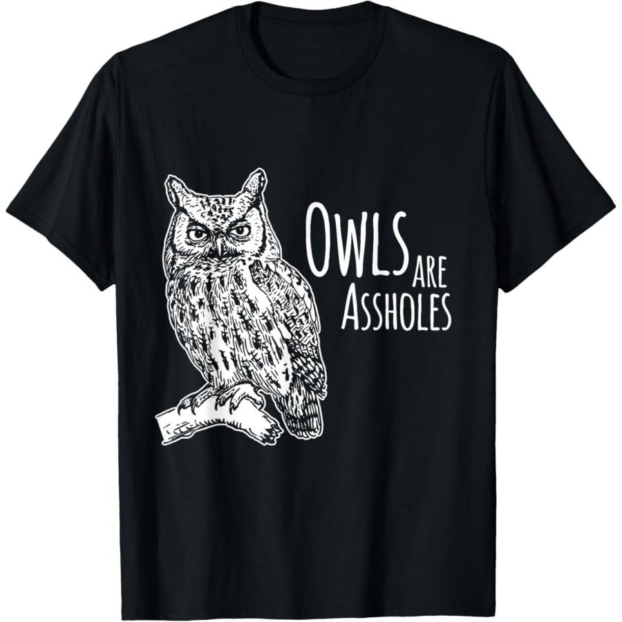 

Owls Are Assholes T-Shirt T-Shirt XXXXXL чорний