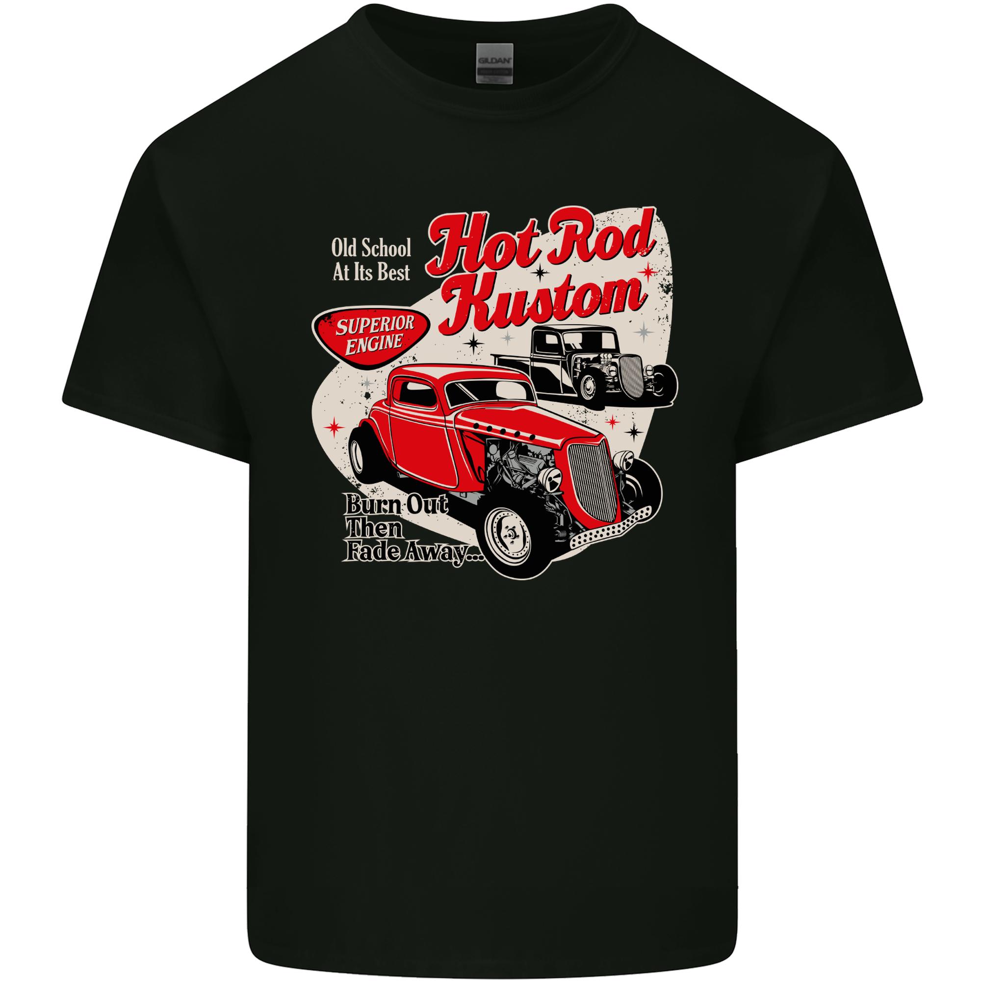 Hot Rod Kustom Burn Out and Then Fade Away Unisexs Light Cotton TShirt S