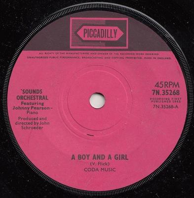 7inch Record SOUNDS ORCHESTRAL, JOHNNY PEARSON - A Boy And A Girl 7N35268 Piccadilly 1965 UK Jazz Used