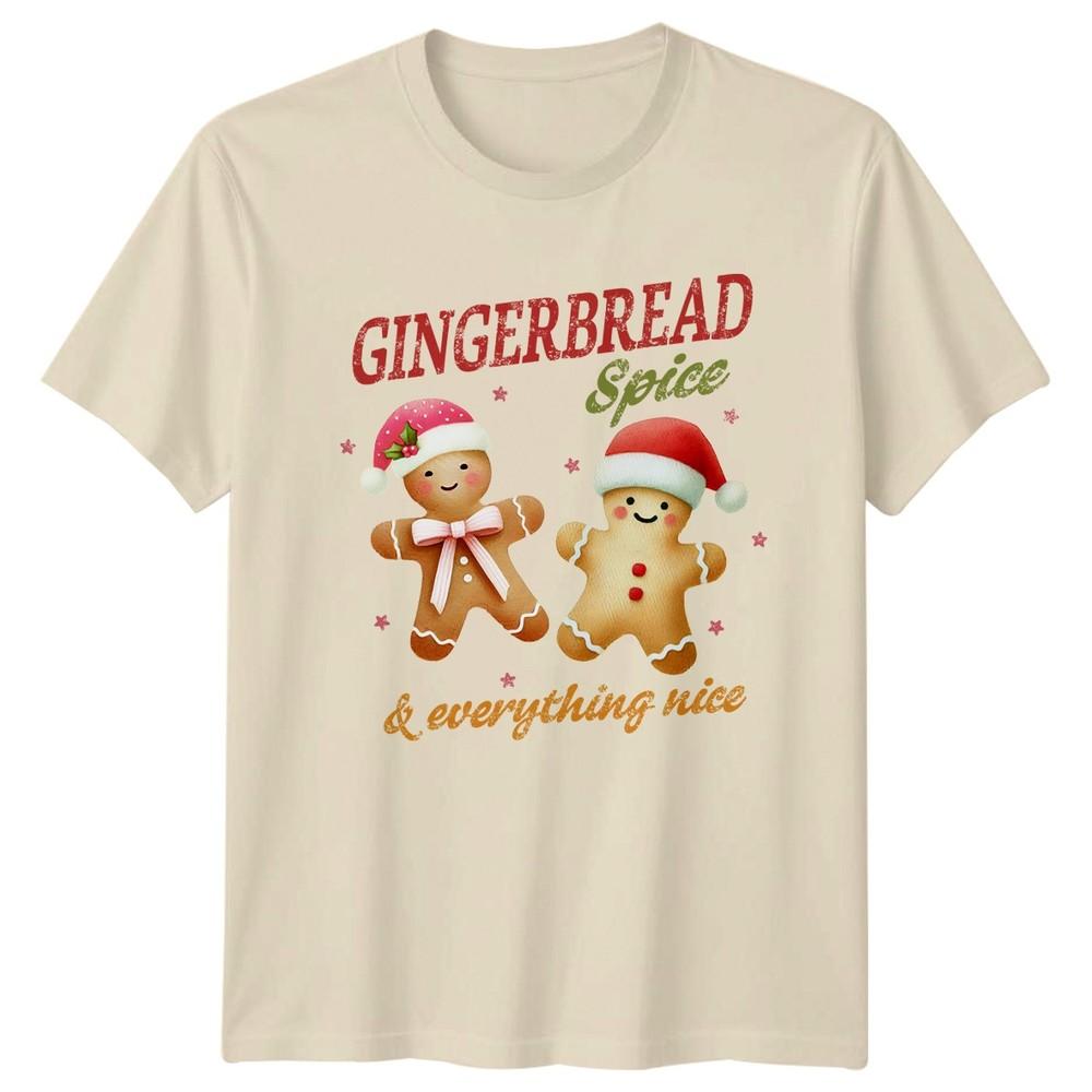Gingerbread Spice Everything Nice Christmas Holiday Unisexs TShirt Unisexs Tee