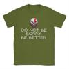 Unisex Women TShirt God of War Kratos Be better Vintage 100 Cotton Tee Shirt Short Sleeve  T Shirt Round Neck Clothes Plus Size