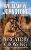 Purgatory Crossing by J.A. Johnstone Paperback Book 9780786049912