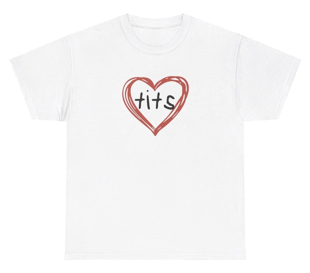 Tits Love T Shirt Funny Inappropriate Adult Humor Y2K Silly Graphic Gen Z Tee XXL