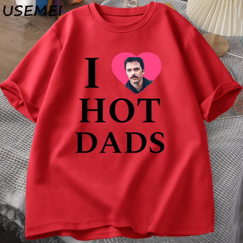 I Love Hot Dads Tshirt The Twilight Saga Charlie Swan Billy Graphic T Shirts Unisex Women T Shirt Streetwear Comfortable Clothes S