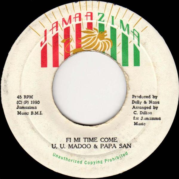 

7inch Record U.U. MADOO & PAPA SAN / FIREHOUSE C - Fi Mi Time Come / Fi Mi Time In Dub NONE Jamaazima 1990 Japan Reggae, Ska & Dub Used