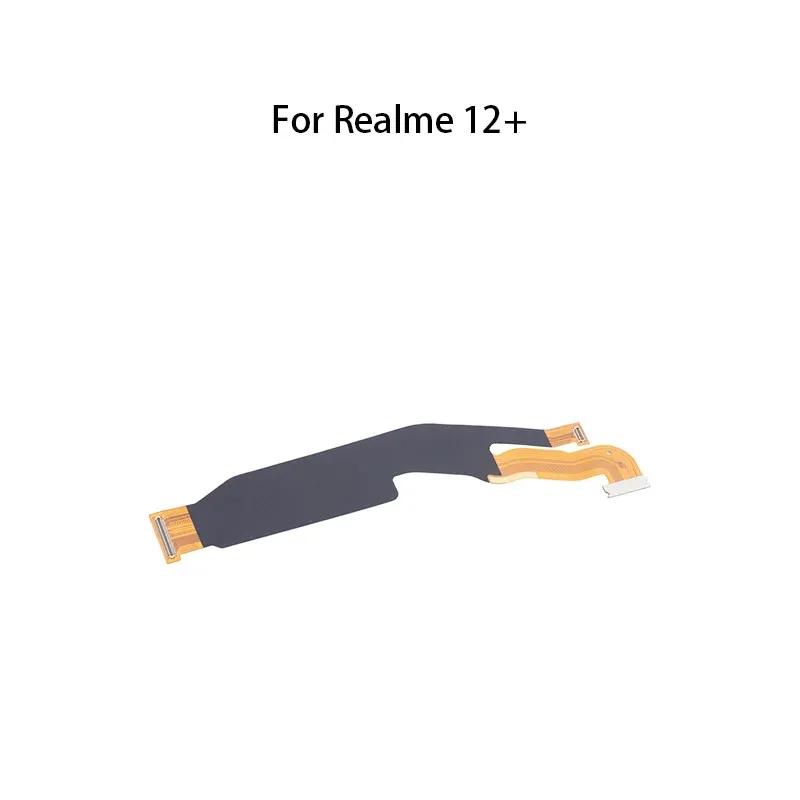 (LCD) Main Board Motherboard Connector Flex Cable For Realme 12+