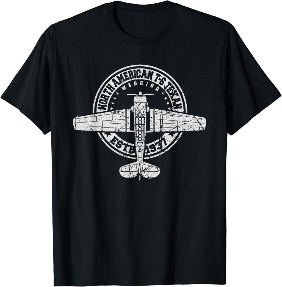 

NEW North American T-6 Texan Warbird Vintage Aircraft Design Shirt S-4XL Unisex T-Shirt XXXL