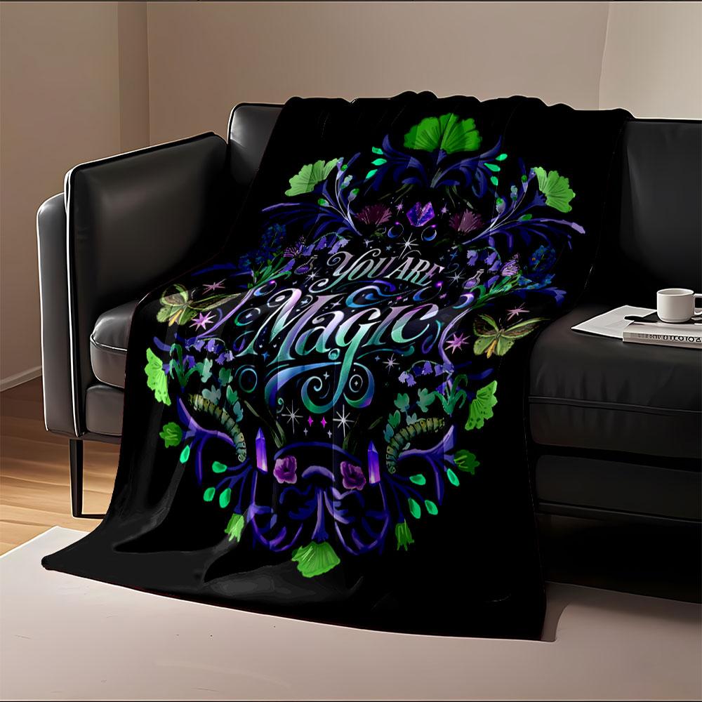 You Are Magic Floral Design for all seasons blanket lunch break throw gift