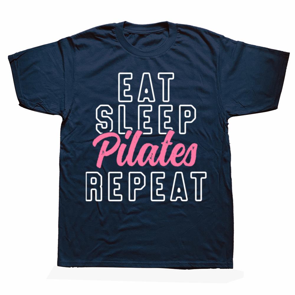 Funny Eat Sleep Pilates Repeat Pink Cute T Shirts Cotton Short Sleeve Gifts Mens Clothing Fashion Casual Loose Oversized T Shirt