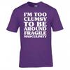 Funny Im Too Clumsy Tshirt