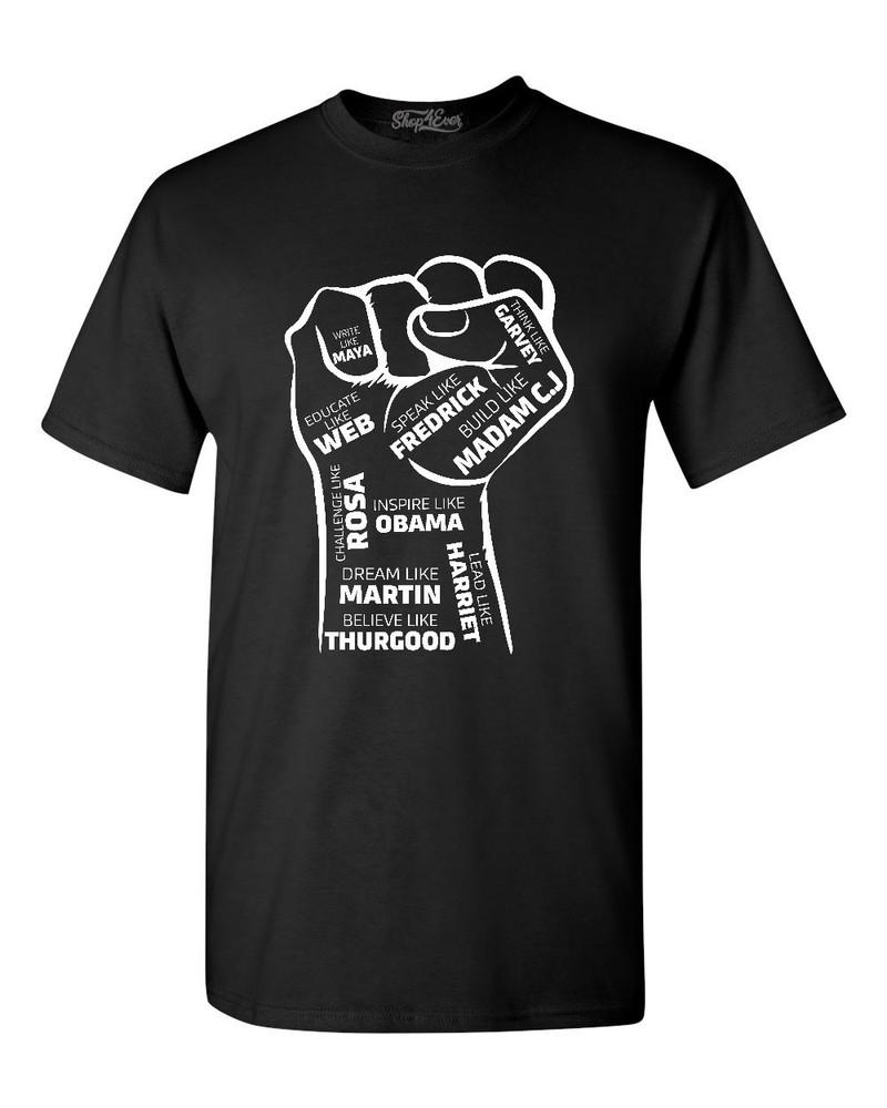 Influential Inspiring Black Leaders Fist T-shirt Civil Rights Shirts