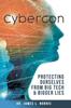 كتاب Cybercon : Protecting Ourselves from Big Tech & Bigger Lies