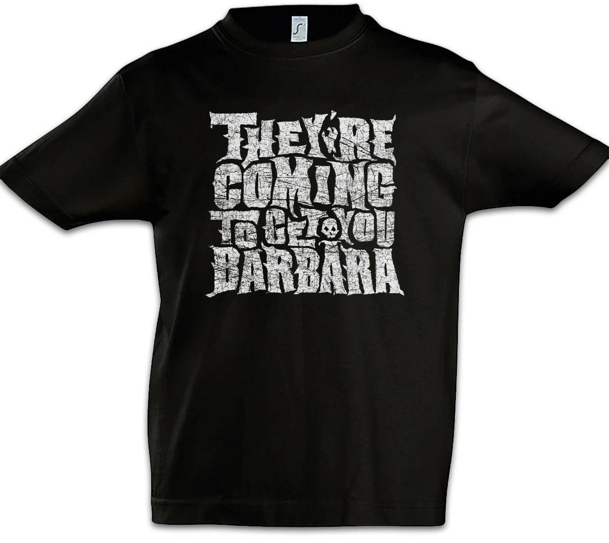 They re Coming To Get You Kids Boys T-Shirt Return of Barbra the Living Dead 130