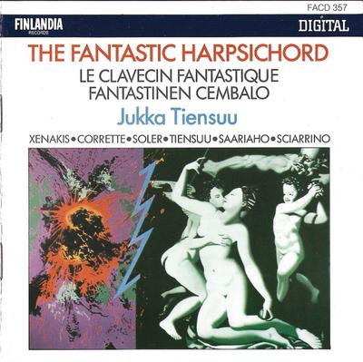 CD JUKKA TIENSUU, XENAKIS • CORRETTE • - The Fantastic Harpsichord = Le Clav FACD357 Finlandia Recor 1987 Finland Classical Used