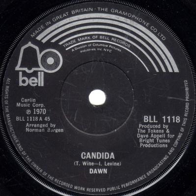 7inch Record DAWN - Candida BLL1118 Bell Records 1970 UK Rock Used