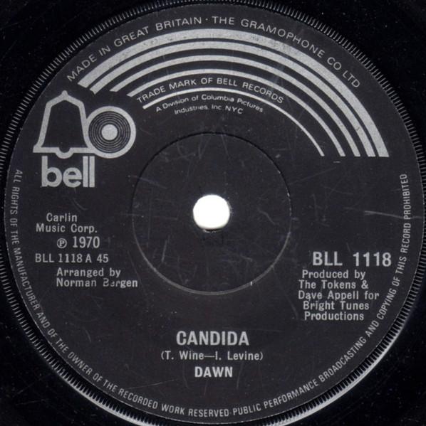 

7inch Record DAWN - Candida BLL1118 Bell Records 1970 UK Rock Used