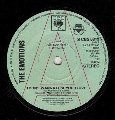 7inch Record EMOTIONS - I Don't Wanna Lose Your Love SCBS5819PROMO CBS 1977 UK Soul/Funk Used