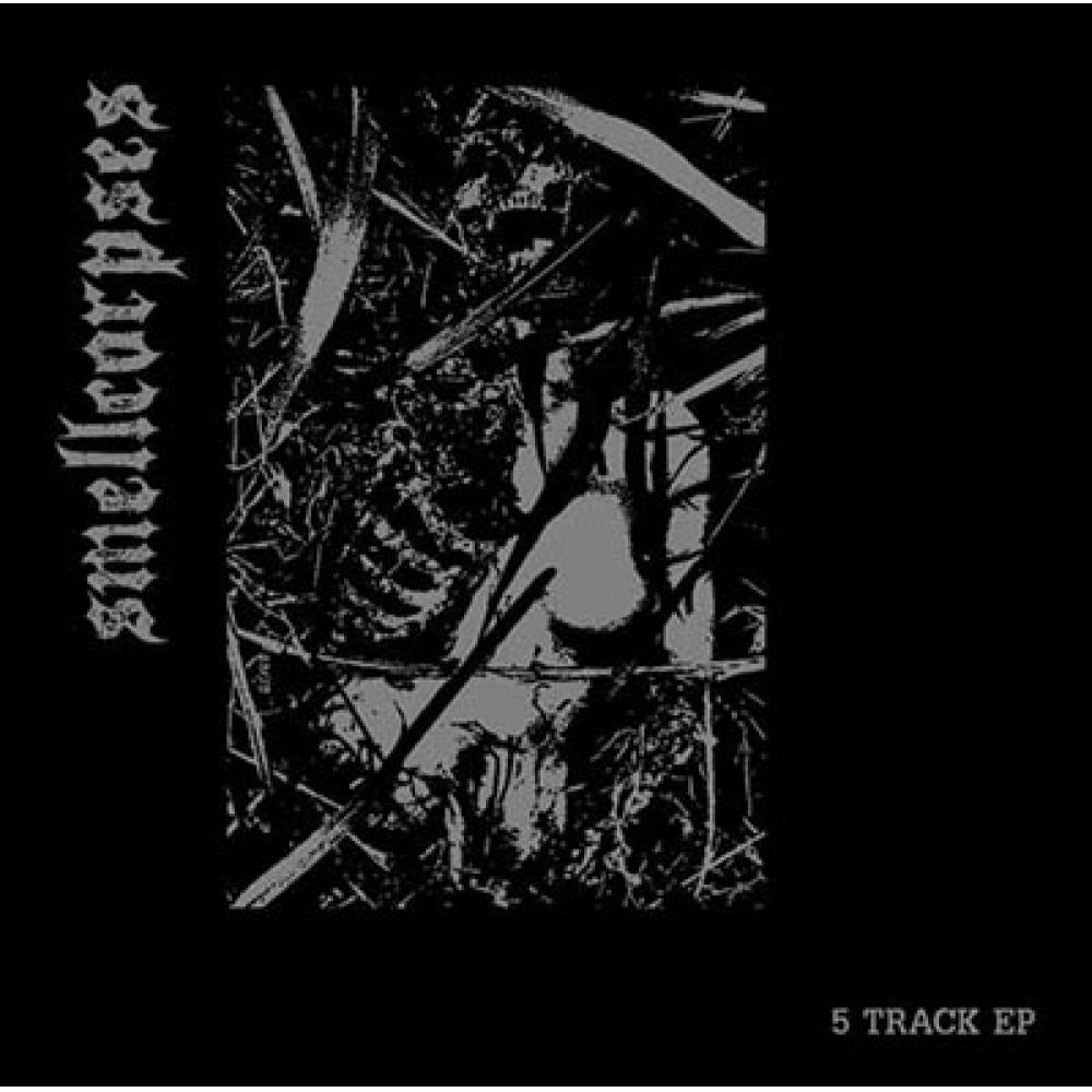 

Smell Corpses 5 Трек Ep
