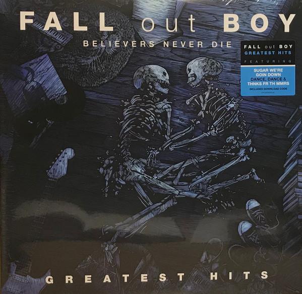 LP Record FALL OUT BOY - Believers Never Die - Greatest Hits 00602508264436 Island Records 2020 Europe Rock
