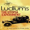 Robert Ludlums The Utopia Experiment by Kyle Mills Paperback Book 9781409102441