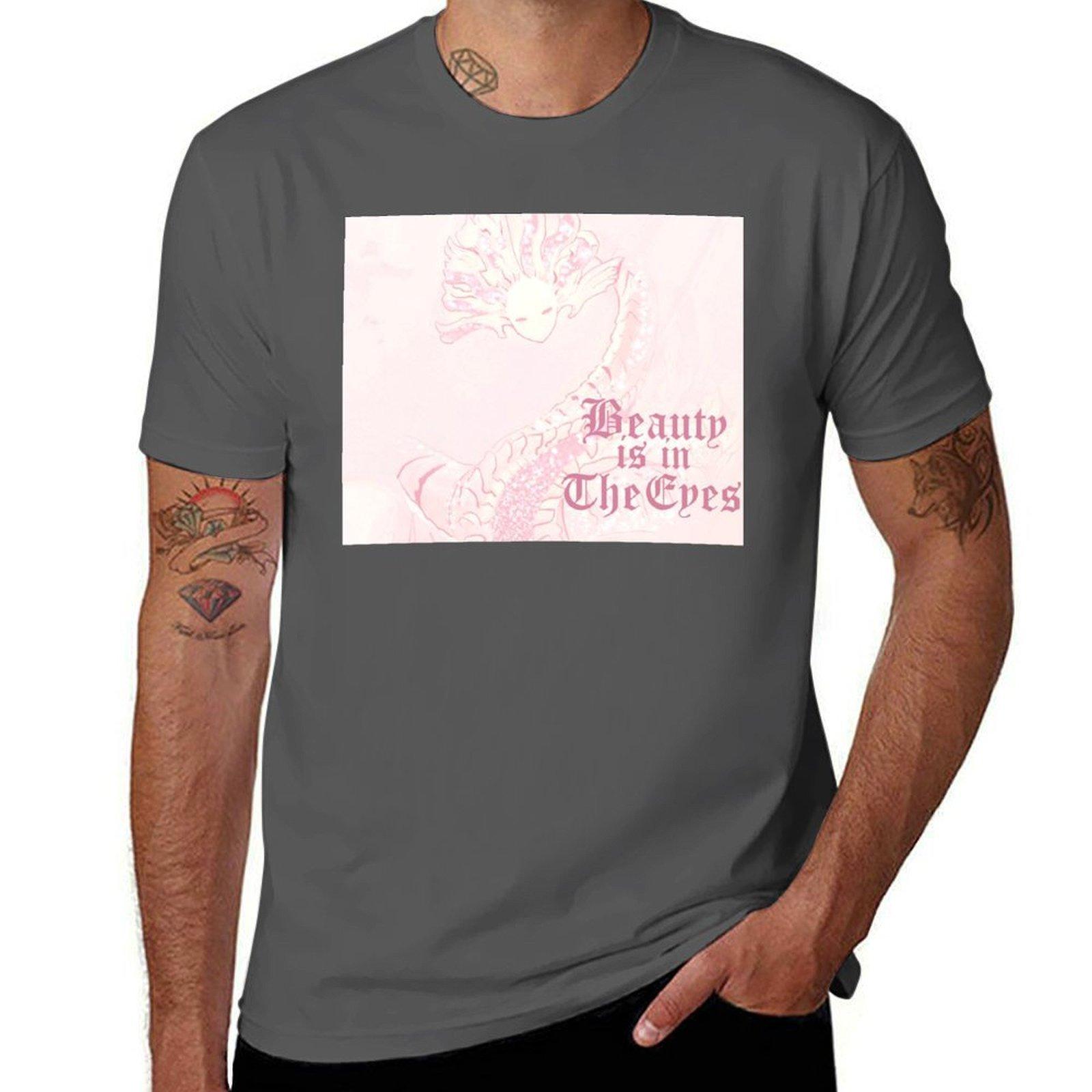 

Beauty is in The Eyes TShirt Work Outdoor TShirt for Men 4XL