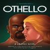 Classics In Graphics Shakespeares Othello by Steve Skidmore... 9781445190235
