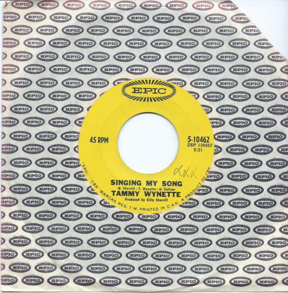 

7inch Record TAMMY WYNETTE - Singing My Song 510462 Epic 1969 Canada Folk Used