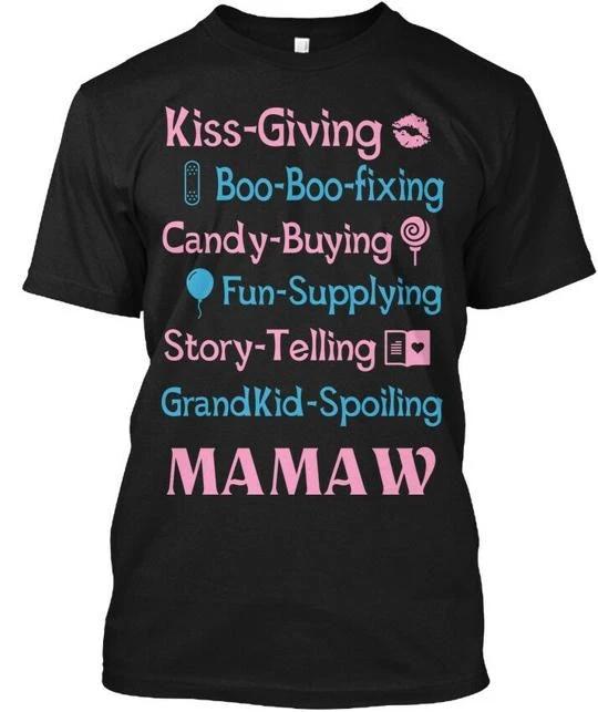 

Mamaw TTshirt Made in the USA Size S to 5XL 4XL