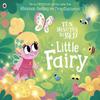 Ten Minutes To Bed Little Fairy by Rhiannon Fielding Paperback Book 9780241545591