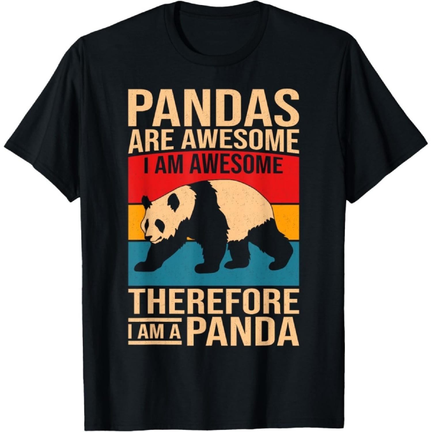 Funny Panda Art For Boys Girls Men Women Pandas Are Awesome T-Shirt S