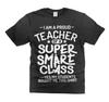 Teacher Of Super Smart Class Shirt Funny Teacher Shirts Teacher Graduation Shirt