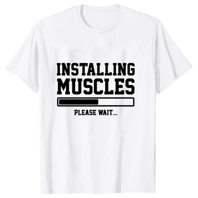 T Shirt for Men Oversized Men's T-shirt Summer Stylish Sweatshirt Installing Muscles Please Wait Print Style Short Sleeve Tees