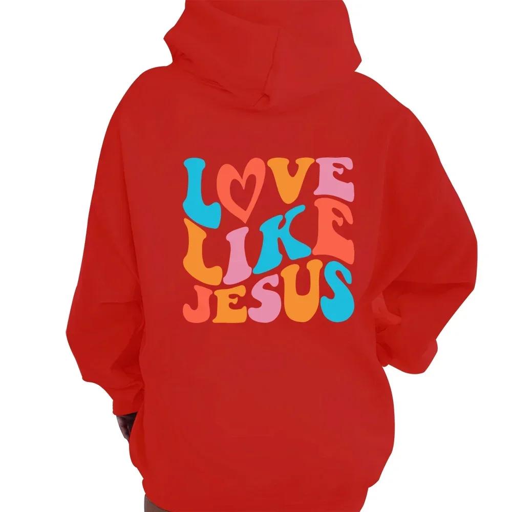 Love Like Jesus Hoodies Autumn Winter Christian Bible Men Women Hip Hop Pullover Comfortable Fleece Thick Warm Sweatshirts