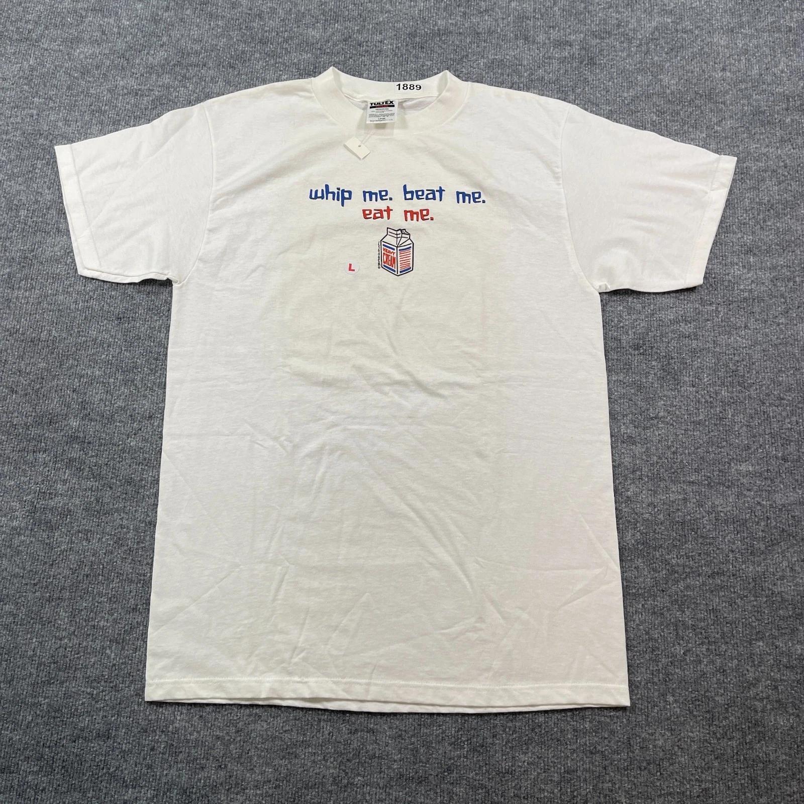 NWT Vintage 90s Funny Whip Me Beat Me Eat Me Naughty Shirt L 21x30 Whipped Cream S