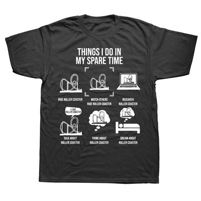 Things I Do In My Spare Time Rollercoaster Park T Shirts Graphic Cotton Streetwear Short Sleeve Birthday Gifts Summer T-shirt
