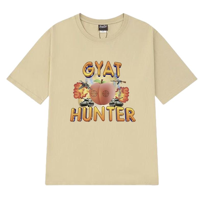 Hot Sale New in Gyat Hunter Fun Meme T shirts Unisex Fashion Y2k short sleeve T-shirt Summer Men Women 100% Cotton clothing Tops