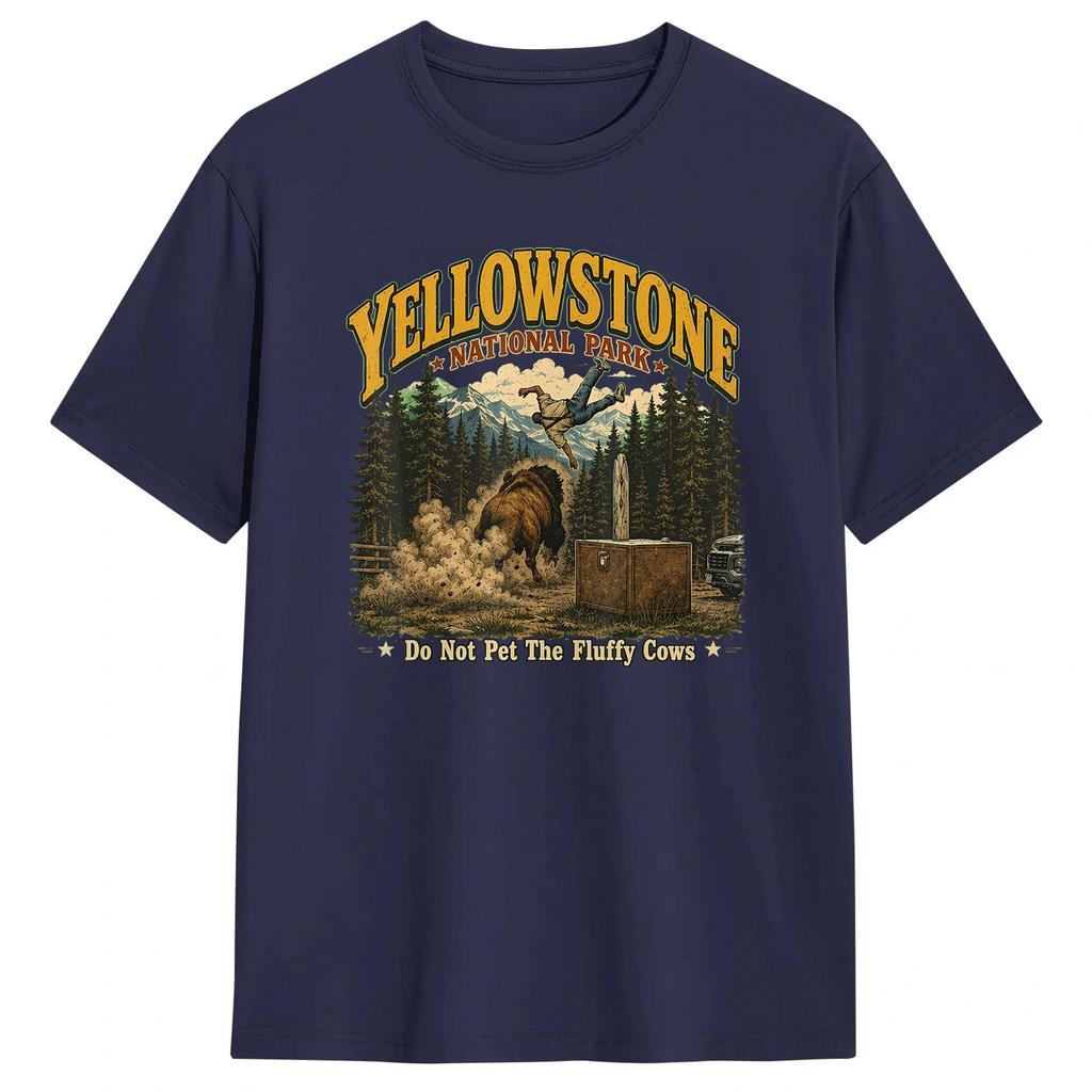 Yellowstone National Park Do Not Pet The Fluffy Cows T Shirt Summer  Cotton T Shirts For Men Casual Tshirt Short Sleeves Tees