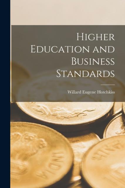 The Higher Education and Business Standards Book