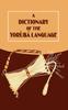 The A Dictionary of the Yoruba Language Book