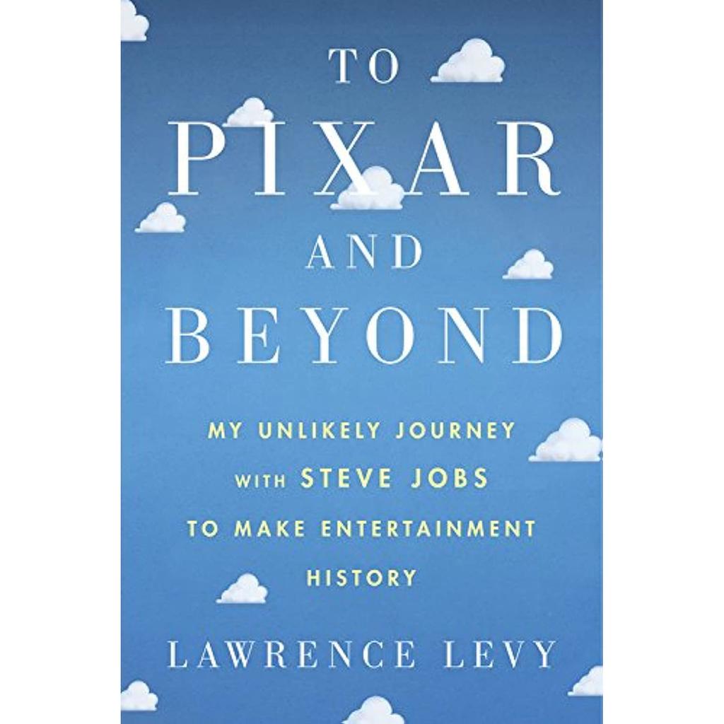 To Pixar and Beyond Paperback UKN2328