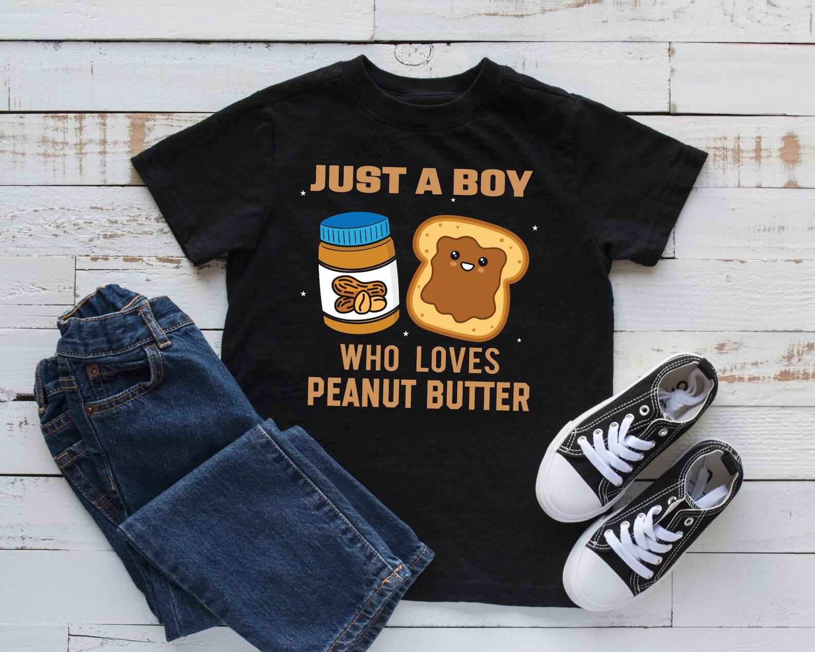 Boy Who Loves Peanut Butter T-Shirt, Cute Boy Peanut Butter Tee, Tank Top, T-shirt, T-shirt,T-shirt, Kids Tee Apparel Gift M