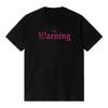 The Warning Logo Graphic Tour Concert Tshirt Gift For Fan S5XL Unisex T-Shirt